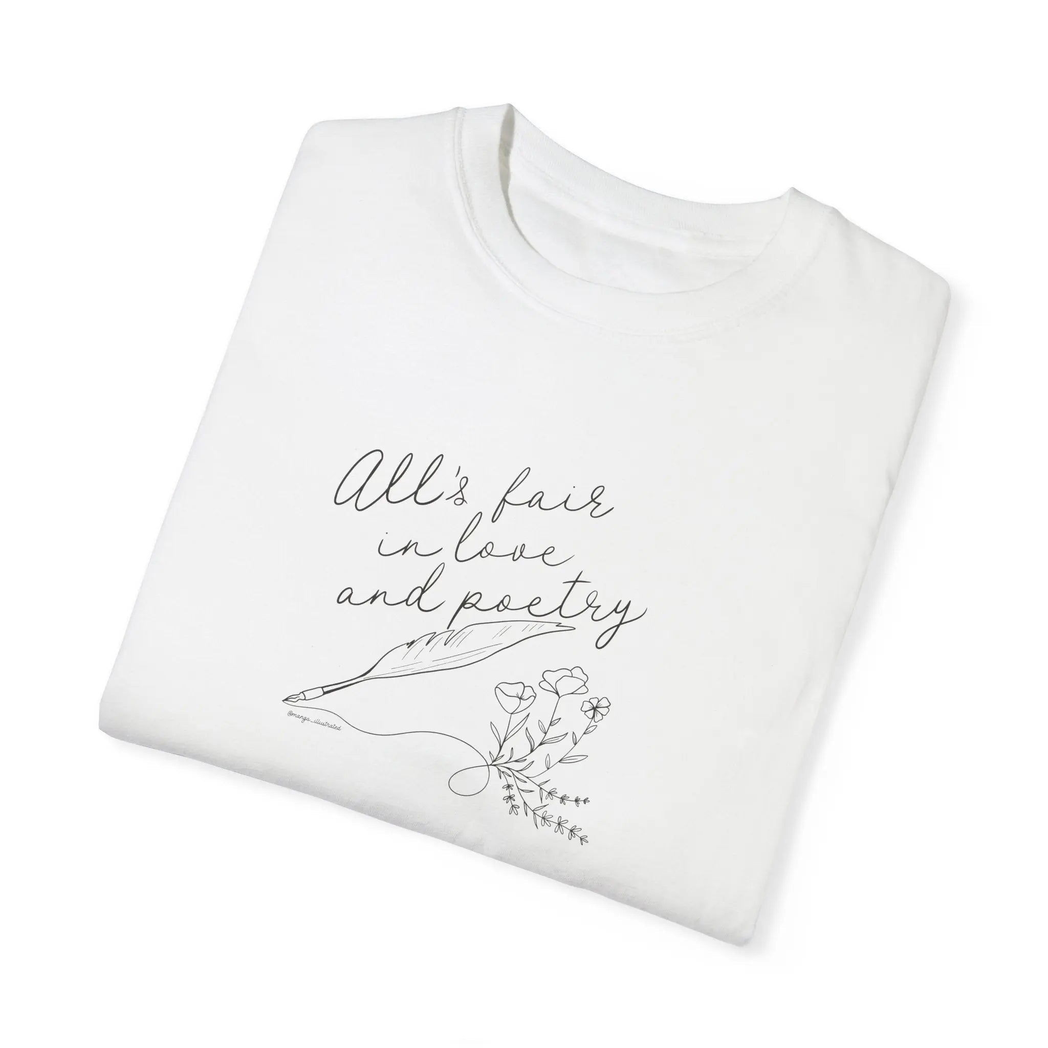 All's Fair in Love and Poetry tee - MangoIllustrated - Apparel