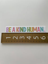 Be A Kind Human sticker - MangoIllustrated - Sticker