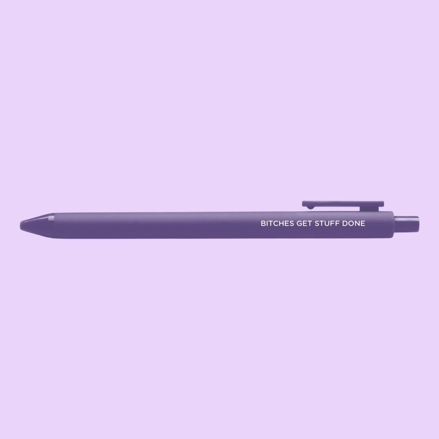 Bitches get stuff done pen - MangoIllustrated - Pens