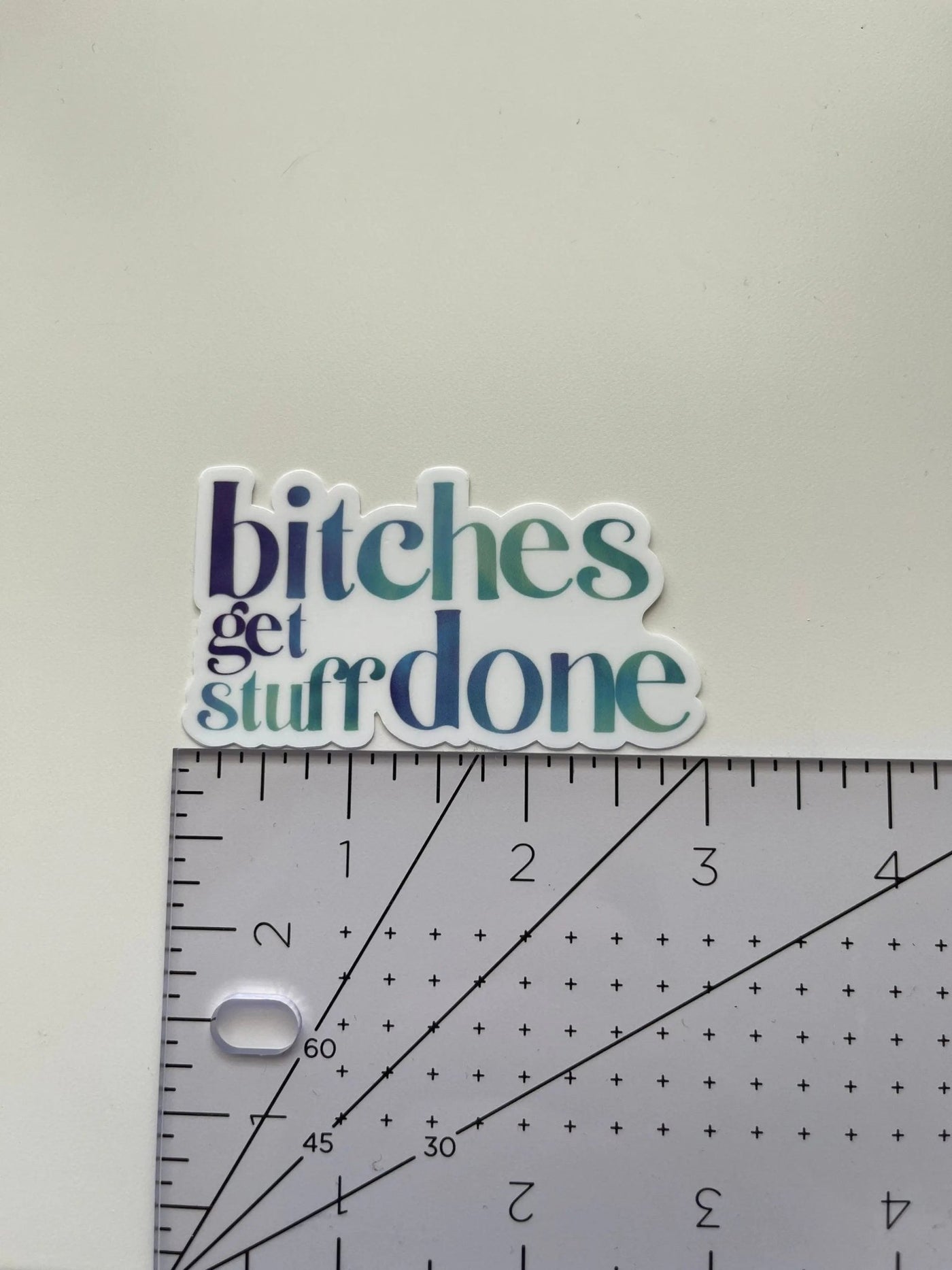 Bitches Get Stuff Done Sticker - MangoIllustrated - Sticker