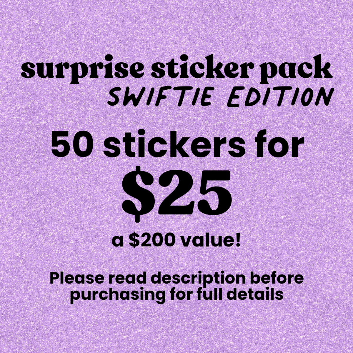 Black Friday Swiftie Sticker Surprise Pack - 50 stickers for $25 - MangoIllustrated - Mystery Pack