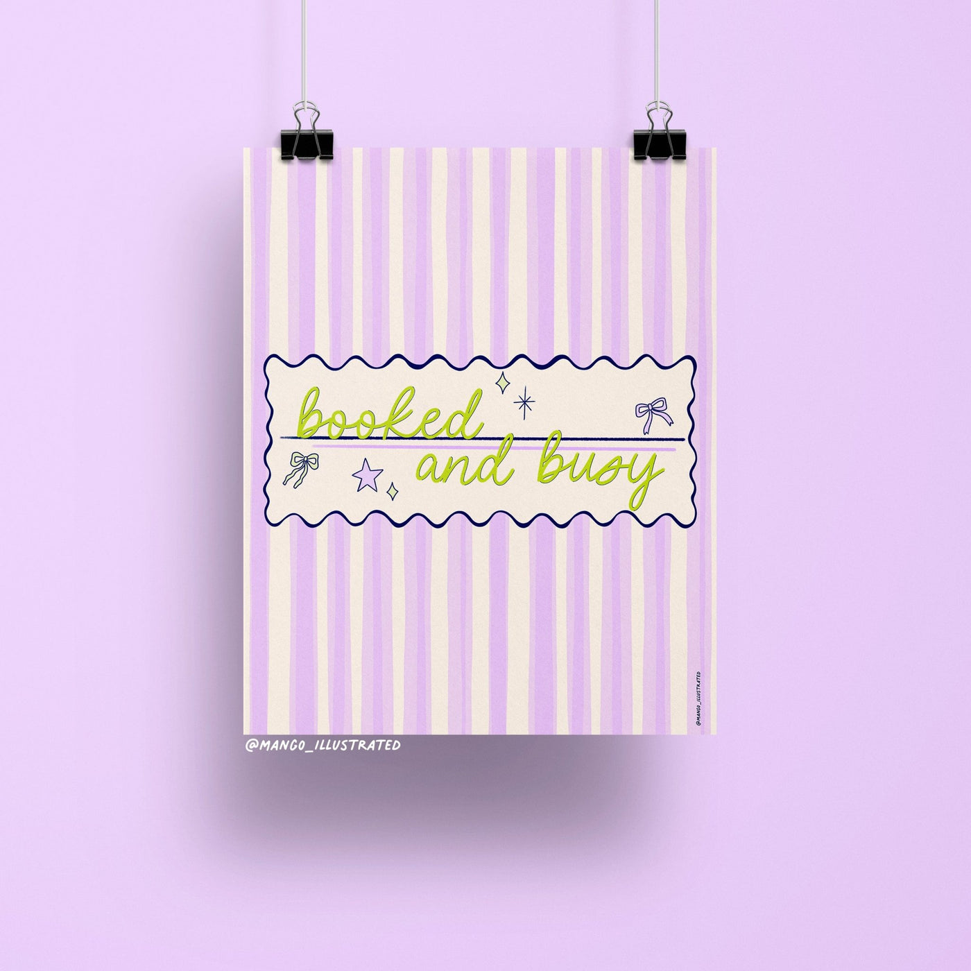 8x10 art print with the phrase "booked and busy" in green script over a pastel pink and lavender striped background with bows and stars