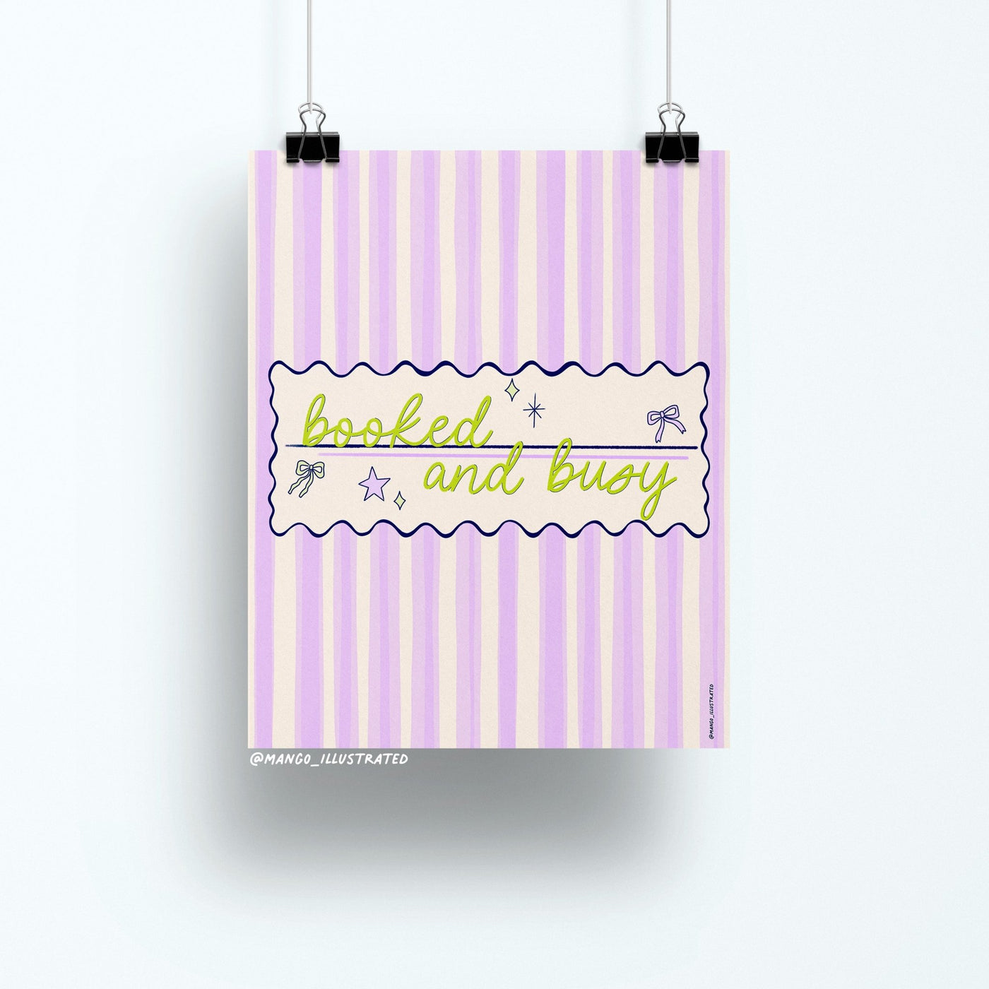 8x10 art print with the phrase "booked and busy" in green script over a pastel pink and lavender striped background with bows and stars
