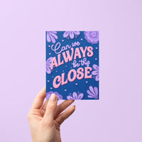 Can We Always Be This Close greeting card - MangoIllustrated - Greeting Cards
