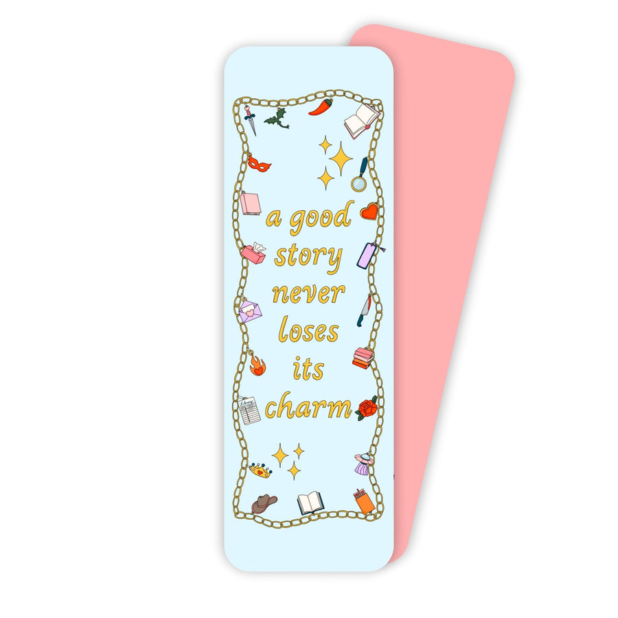 A Good Story Never Loses Its Charm Bookmark