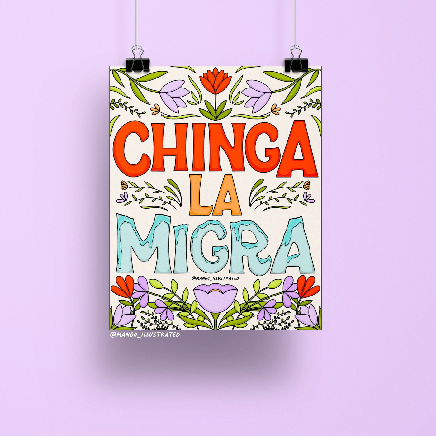 Chinga La Migra art print - MangoIllustrated - Physical Art Print