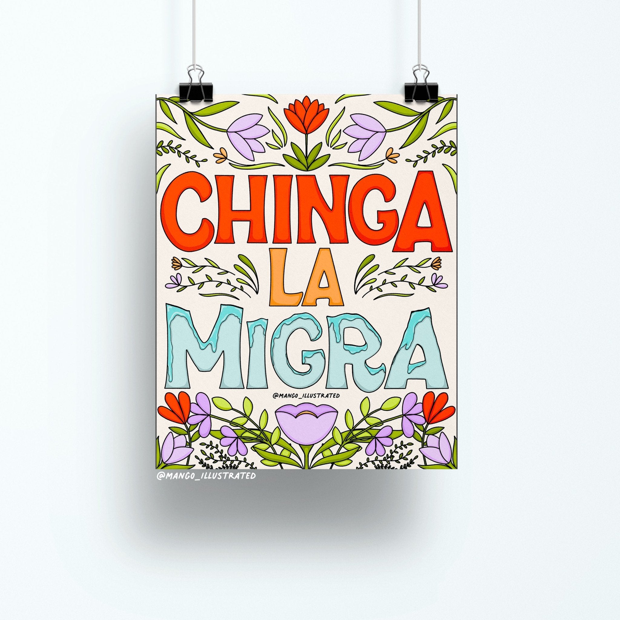 Chinga La Migra art print - MangoIllustrated - Physical Art Print