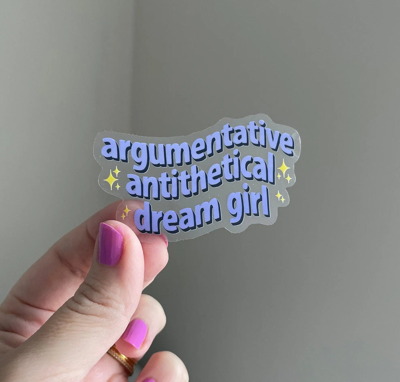 CLEAR Argumentative Antithetical Dream Girl sticker - MangoIllustrated - Sticker