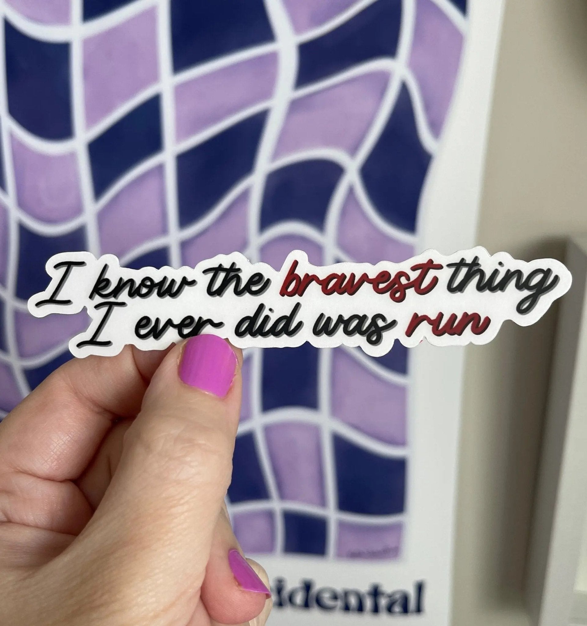 CLEAR I Know The Bravest Thing I Ever Did Was Run sticker - MangoIllustrated - Sticker