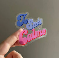 CLEAR Je Suis Calme sticker - MangoIllustrated - Sticker