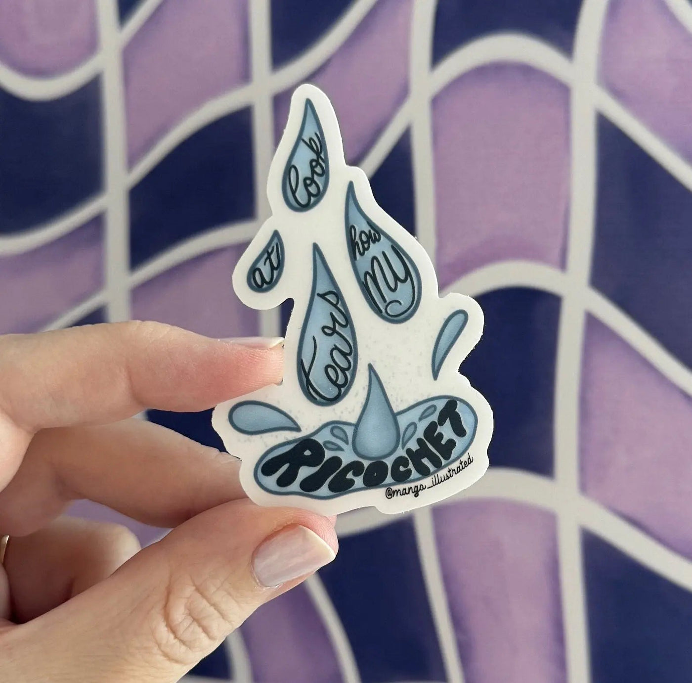 CLEAR Look At How My Tears Ricochet sticker - MangoIllustrated - Sticker