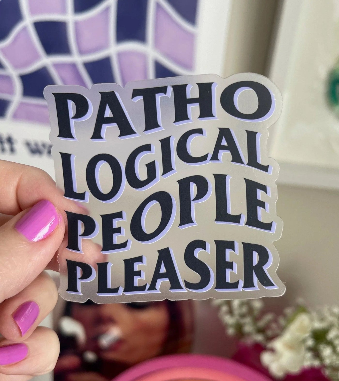 CLEAR Pathological people pleaser sticker - MangoIllustrated - Sticker