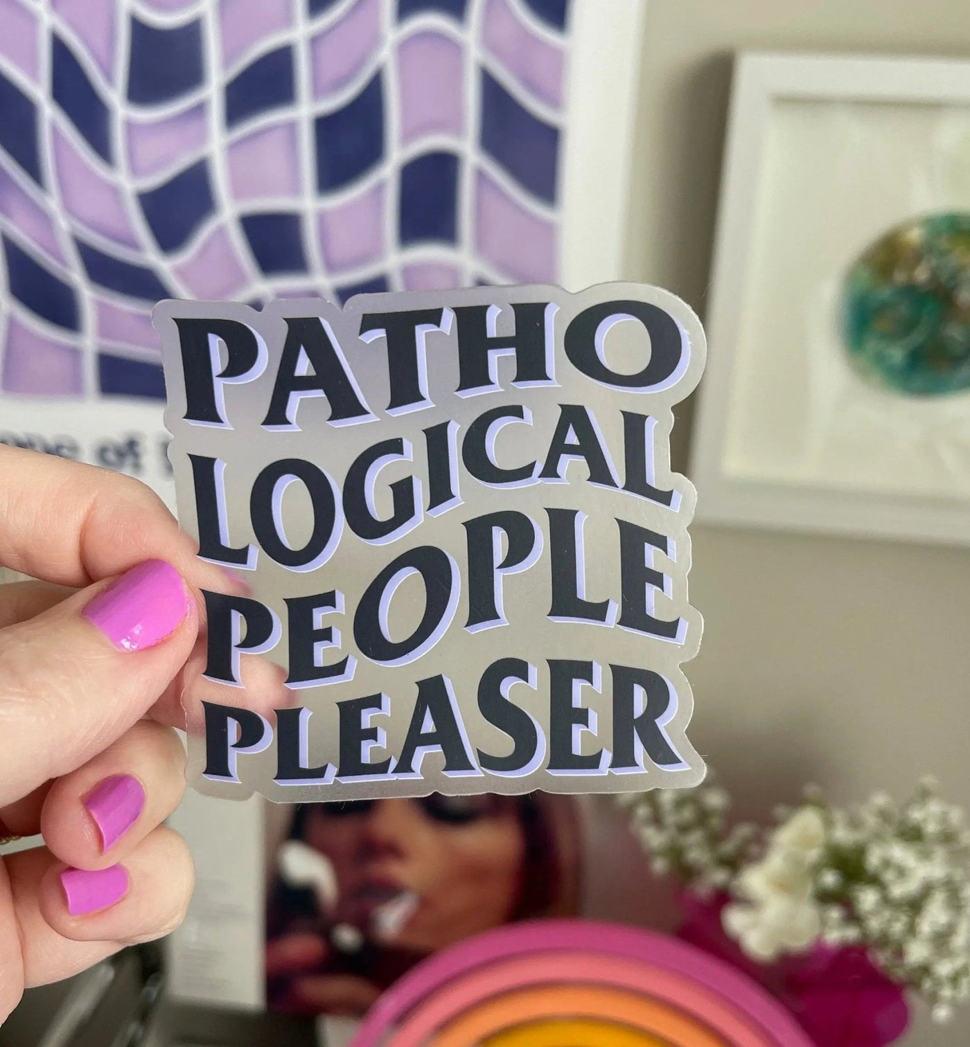 CLEAR Pathological people pleaser sticker - MangoIllustrated - Sticker