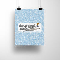 8x10 art print with hand-lettered phrase "dearest gentle reader" and floral background in blue with a quill illustration