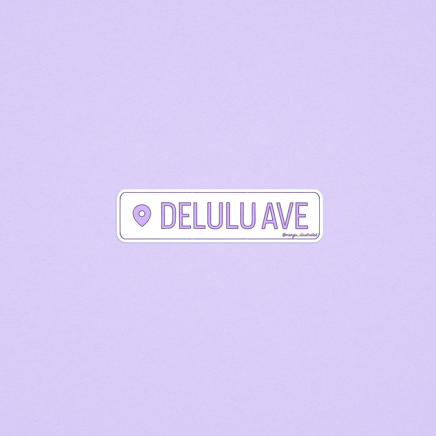 Delulu Avenue location sticker - MangoIllustrated - Sticker