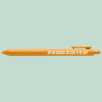Did You Girlboss Too Close to the Sun pen - MangoIllustrated - Pens