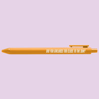 Did You Girlboss Too Close to the Sun pen - MangoIllustrated - Pens