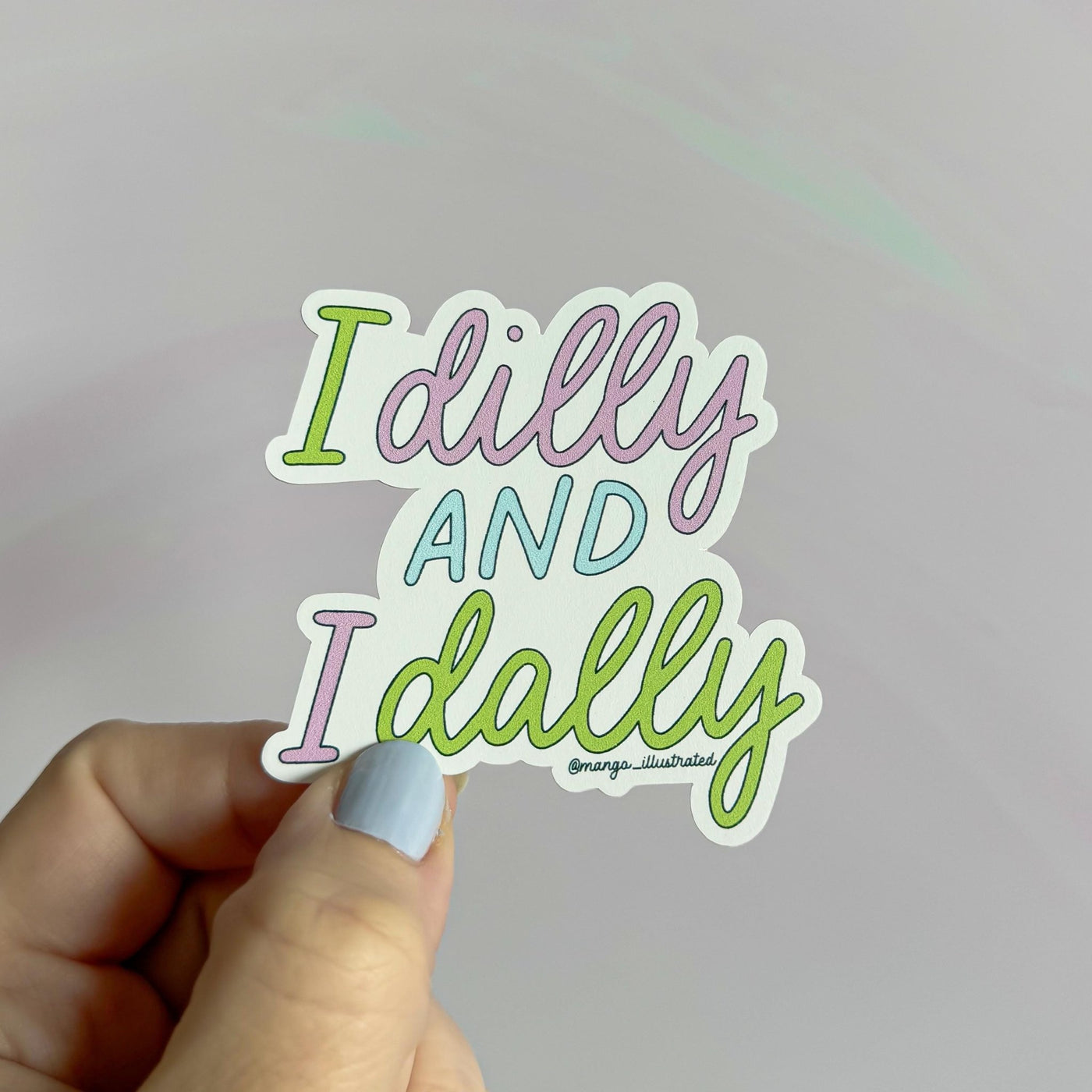 Dilly dally sticker - MangoIllustrated - Sticker