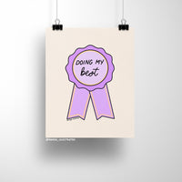 8x10 art print featuring a purple and gold illustrated ribbon with the handwritten phrase “Doing My Best” on a neutral beige background