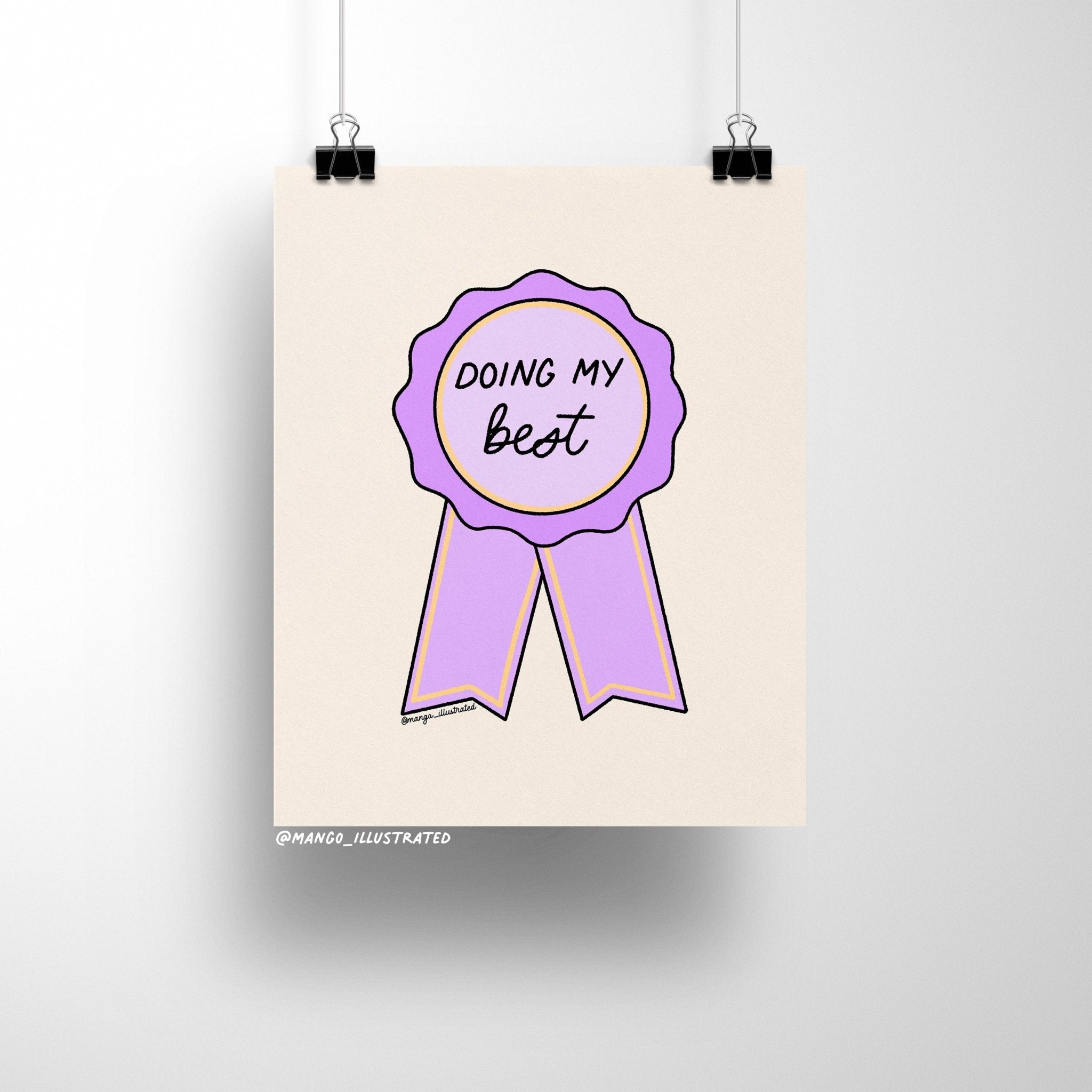 8x10 art print featuring a purple and gold illustrated ribbon with the handwritten phrase “Doing My Best” on a neutral beige background