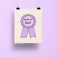 8x10 art print featuring a purple and gold illustrated ribbon with the handwritten phrase “Doing My Best” on a neutral beige background