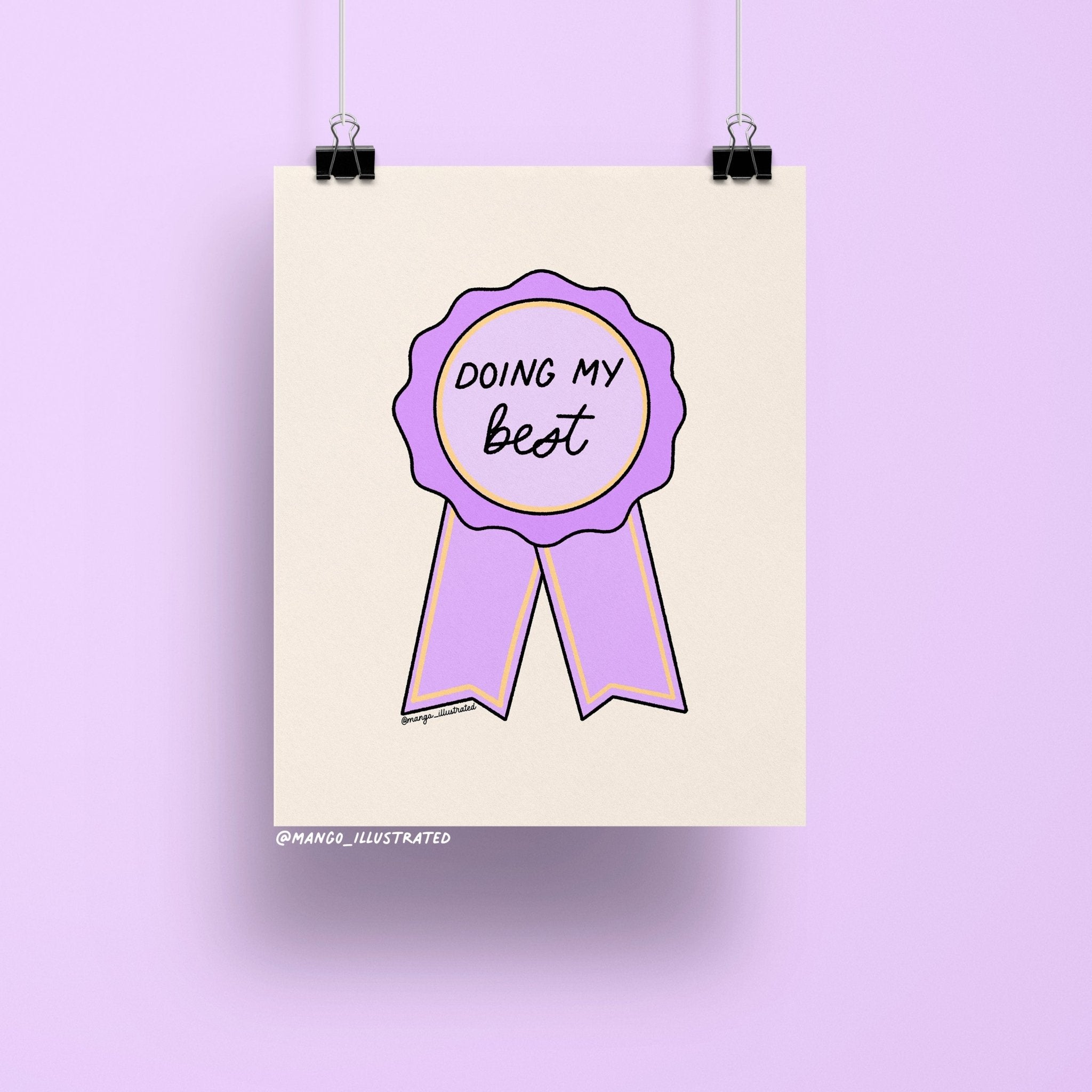 8x10 art print featuring a purple and gold illustrated ribbon with the handwritten phrase “Doing My Best” on a neutral beige background