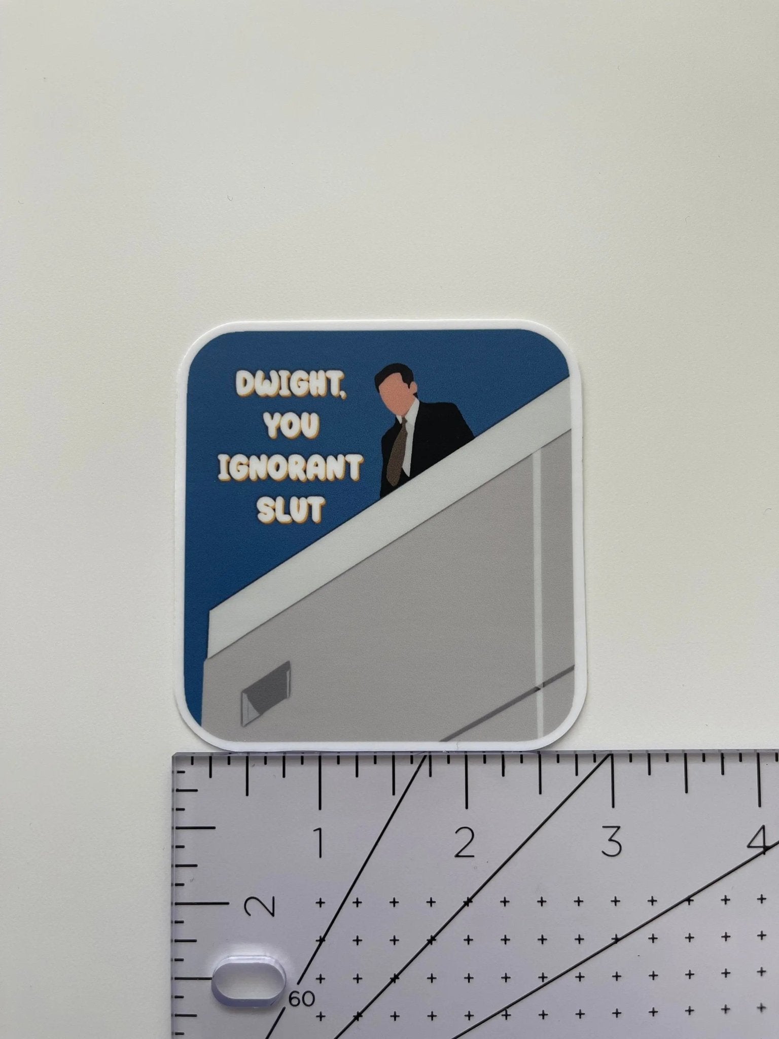 Dwight you ignorant slut! sticker - MangoIllustrated - Sticker