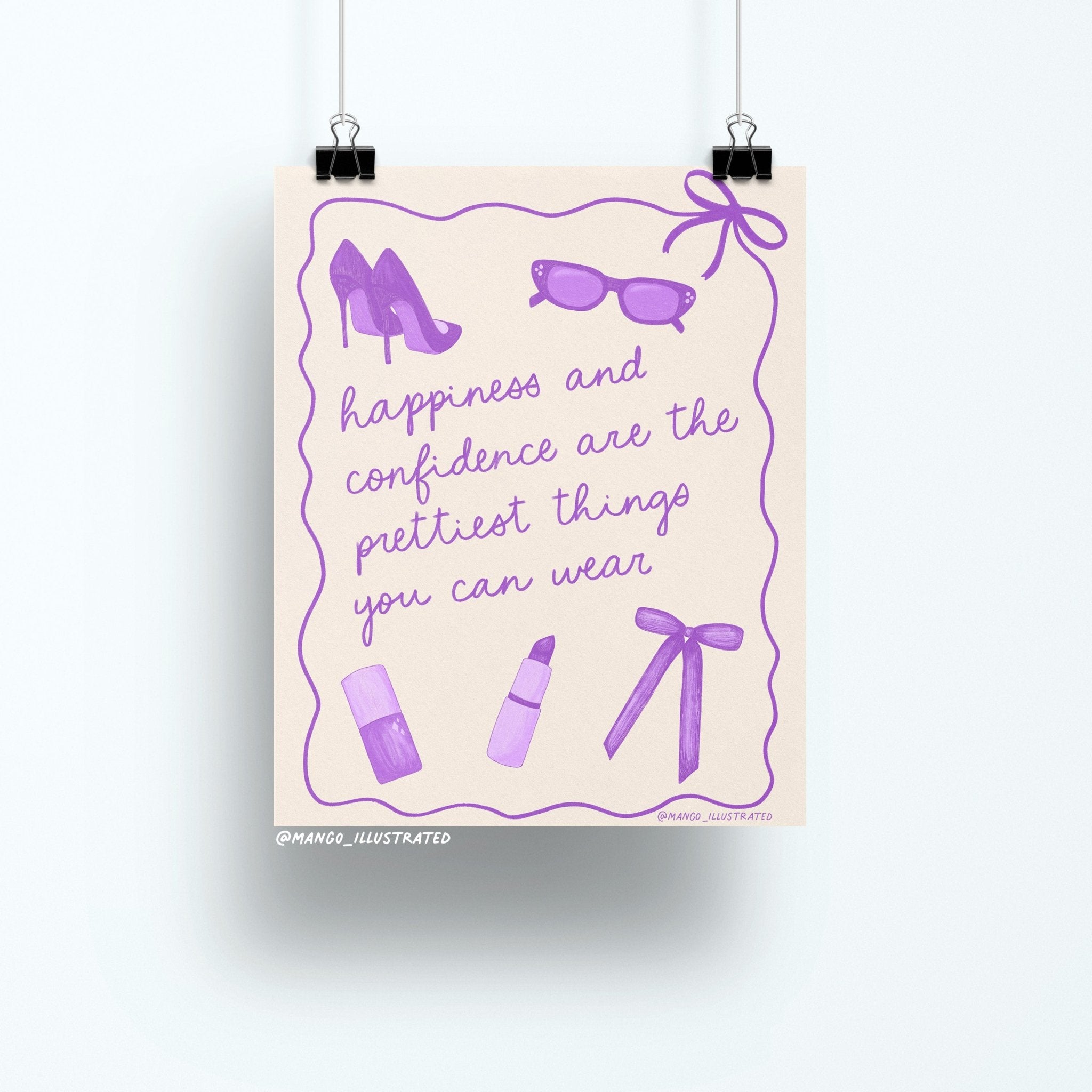 8x10 art print featuring purple illustrations of high heels, sunglasses, lipstick, nail polish, and a bow, with the quote "Happiness and confidence are the prettiest things you can wear."