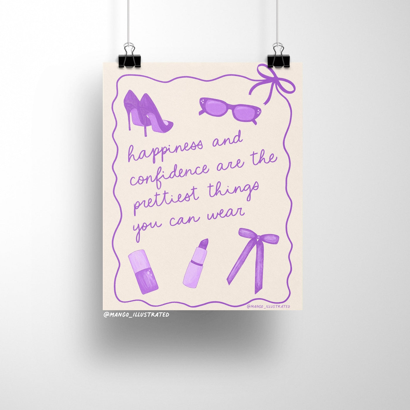 8x10 art print featuring purple illustrations of high heels, sunglasses, lipstick, nail polish, and a bow, with the quote "Happiness and confidence are the prettiest things you can wear."