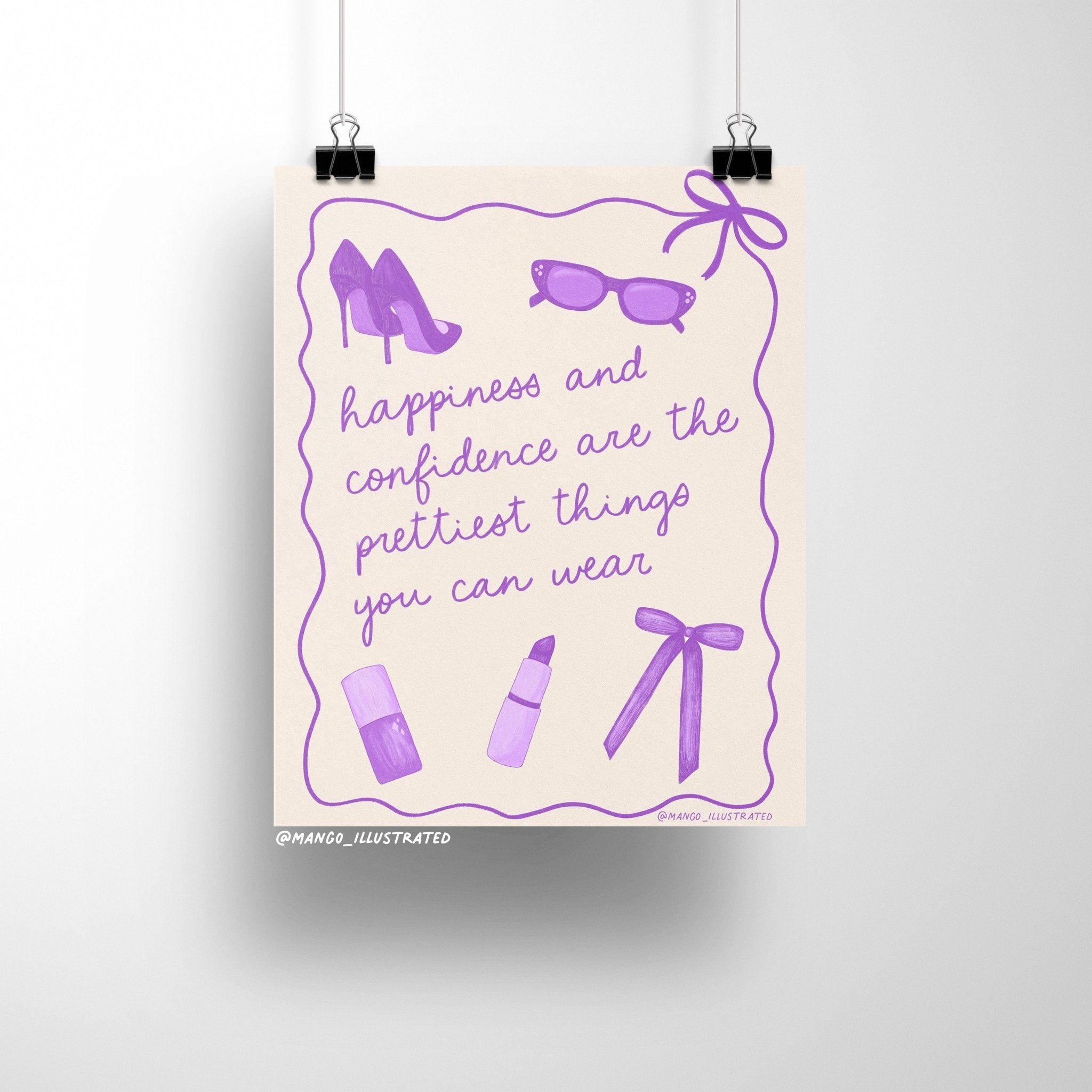 8x10 art print featuring purple illustrations of high heels, sunglasses, lipstick, nail polish, and a bow, with the quote "Happiness and confidence are the prettiest things you can wear."