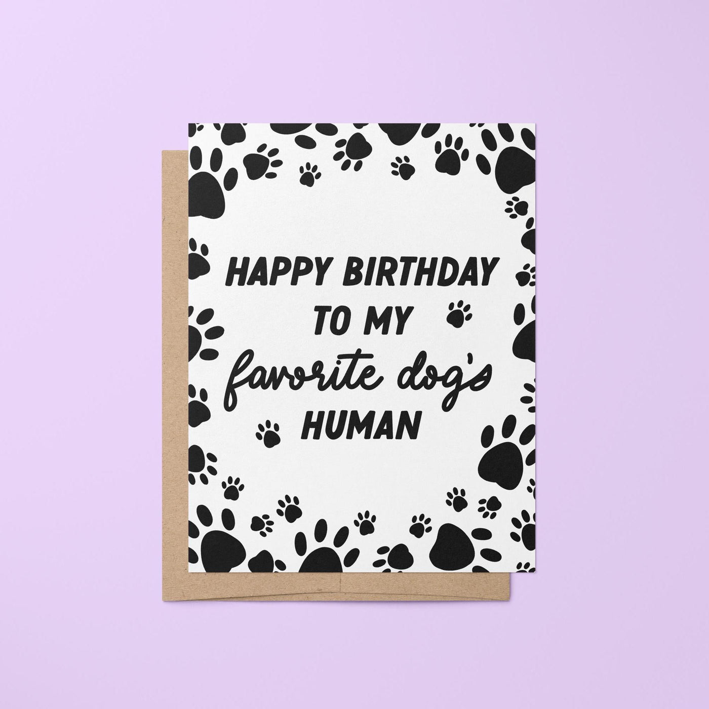 Happy Birthday to my favorite dog's human birthday card - MangoIllustrated - Greeting Cards