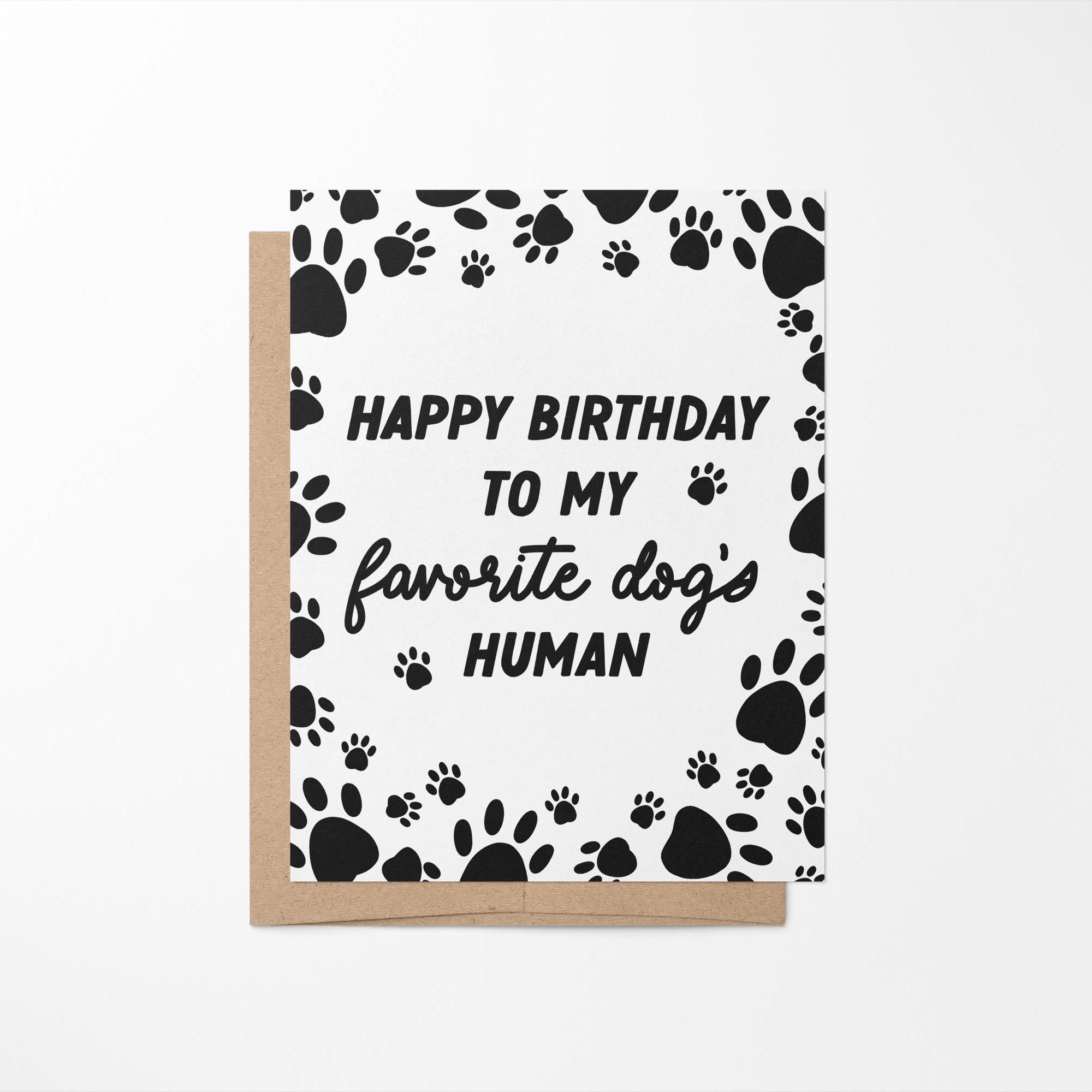 Happy Birthday to my favorite dog's human birthday card - MangoIllustrated - Greeting Cards