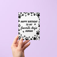 Happy Birthday to my favorite dog's human birthday card - MangoIllustrated - Greeting Cards