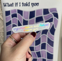 Holographic Argumentative Antithetical Dream Girl sticker - MangoIllustrated - Sticker