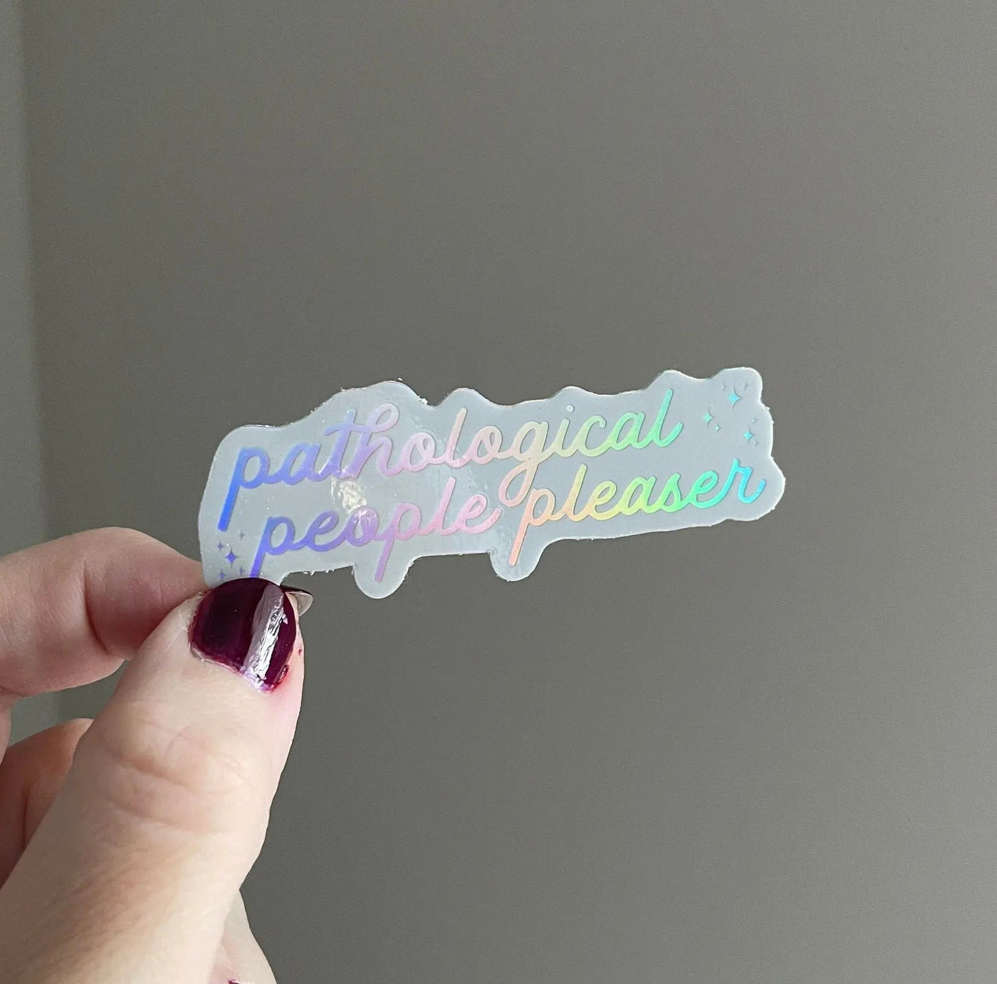 Holographic Pathological people pleaser sticker - MangoIllustrated - Sticker