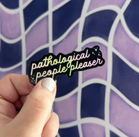 Holographic Pathological people pleaser sticker - Black - MangoIllustrated - Sticker