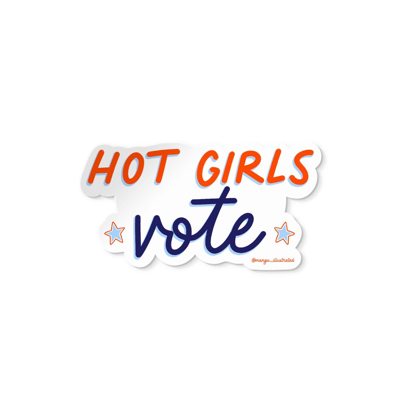 Hot girls vote sticker - MangoIllustrated - Sticker