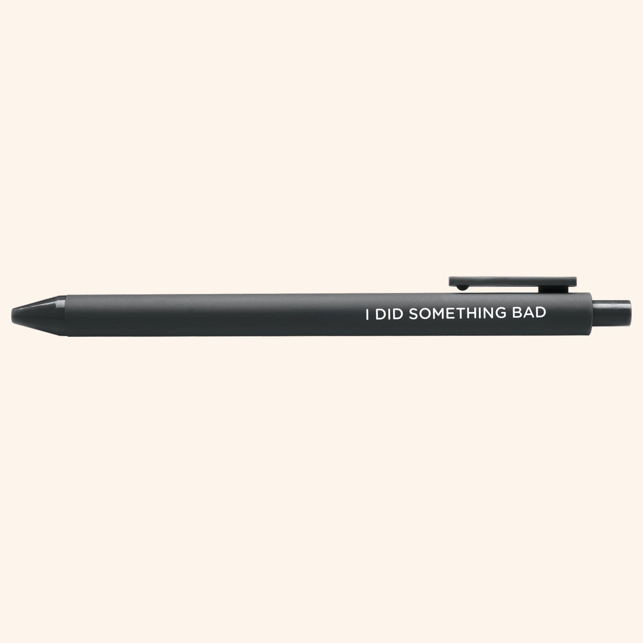 I Did Something Bad jotter gel pen - MangoIllustrated - Pens