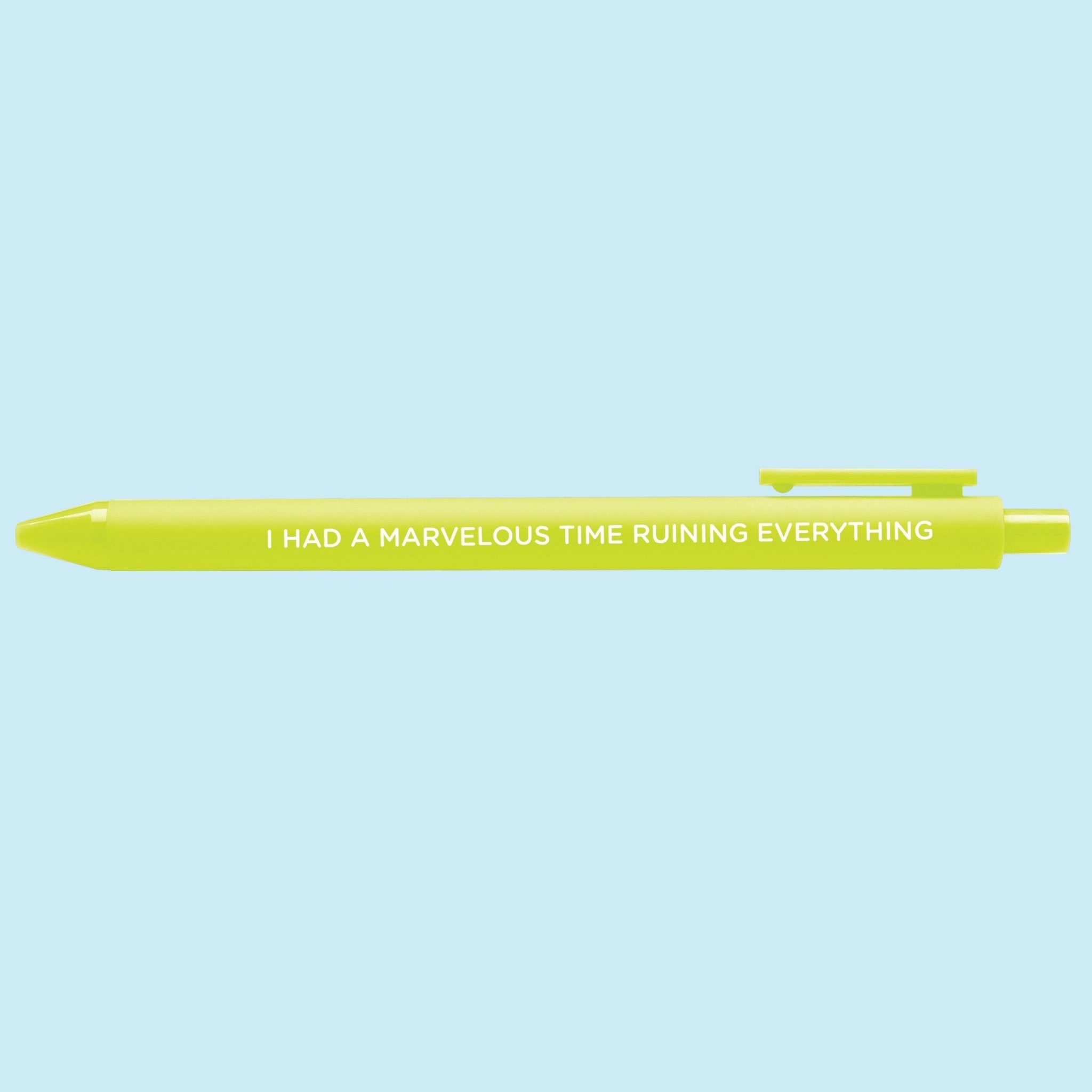 I had a marvelous time ruining everything jotter gel pen - MangoIllustrated - Pens