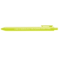 I had a marvelous time ruining everything jotter gel pen - MangoIllustrated - Pens