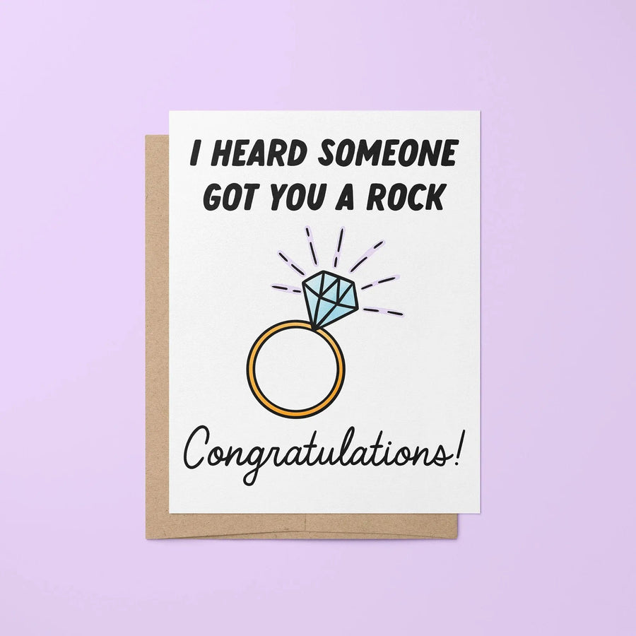 I heard someone got you a rock card - MangoIllustrated - Greeting Cards