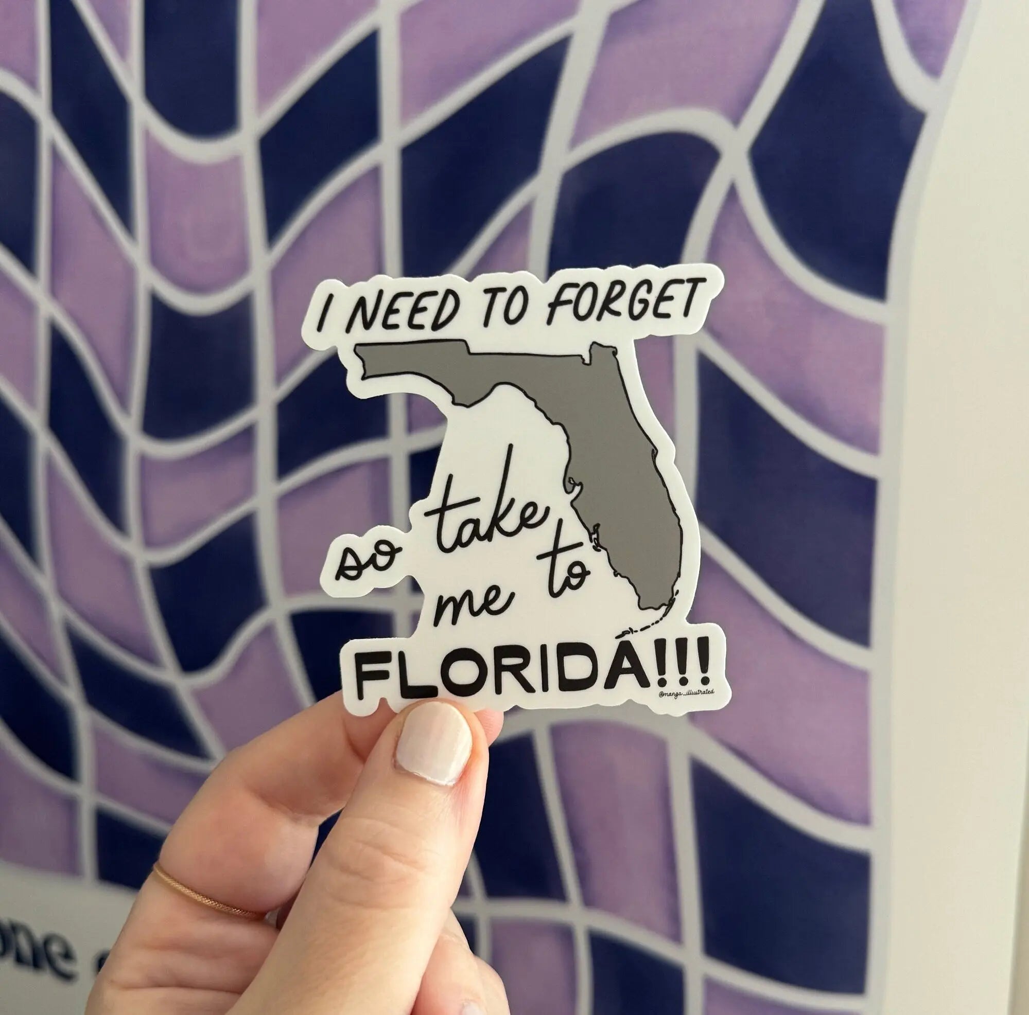 I need to forget so take me to Florida!!! sticker - MangoIllustrated - Sticker