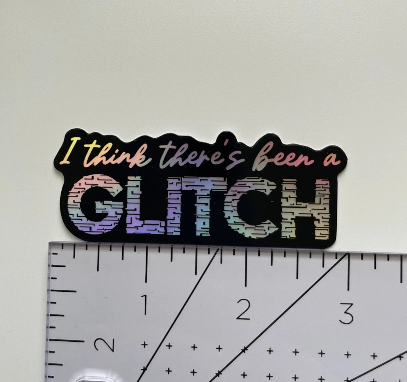 I Think There’s Been a Glitch holographic sticker - MangoIllustrated - Sticker