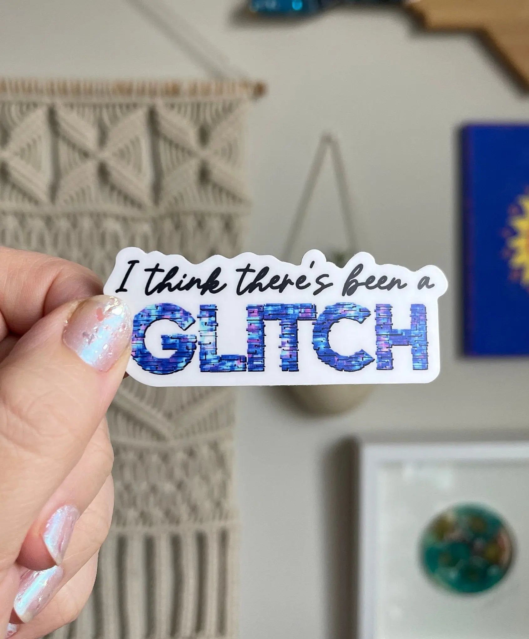 I Think There’s Been a Glitch sticker - MangoIllustrated - Sticker