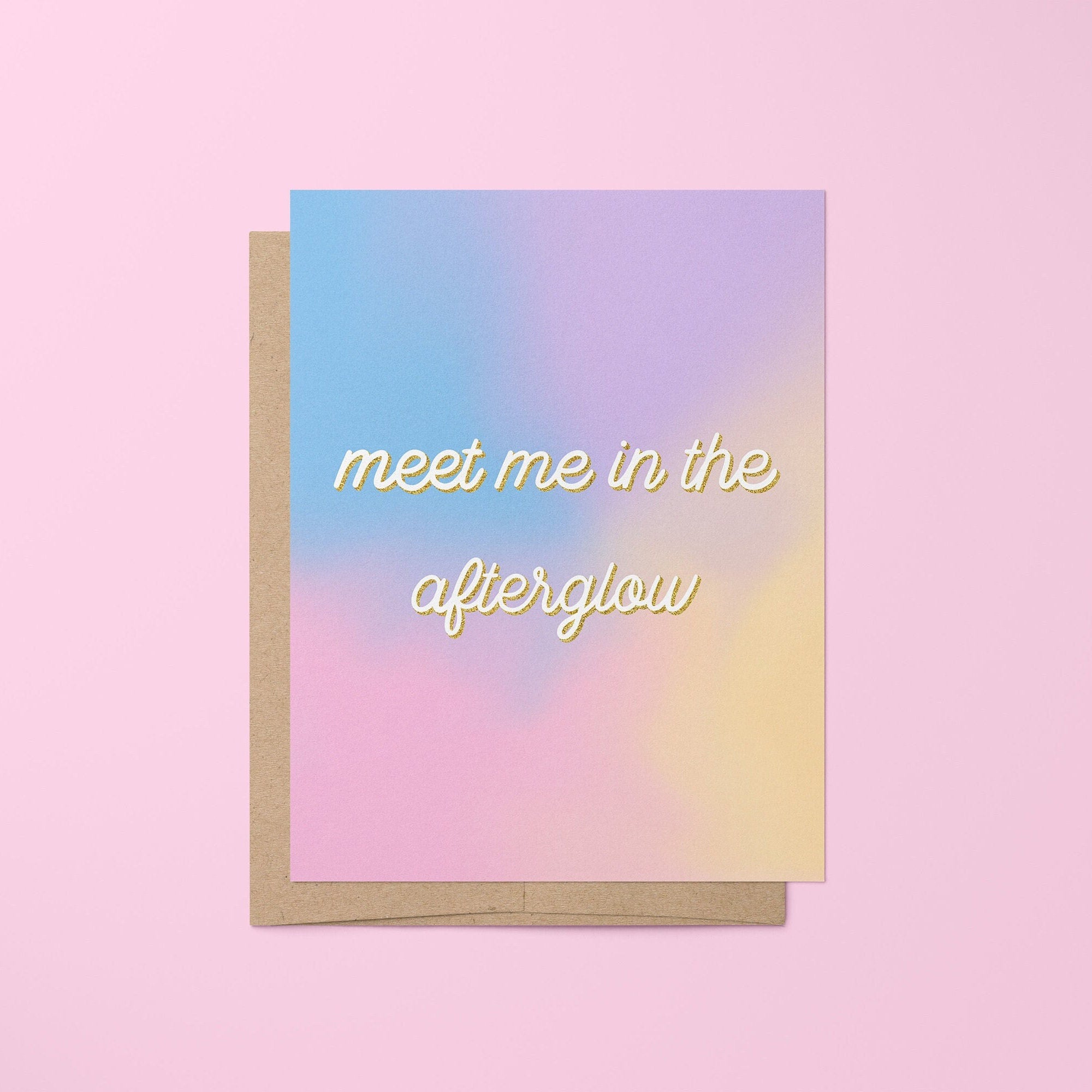 Meet Me In the Afterglow greeting card