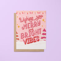 Merry and Bright Vibes card