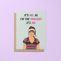 It's me hi I'm the present it's me greeting card - Taylor Swift Christmas Card