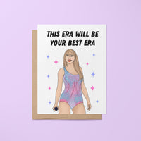 This era will be your best era greeting card