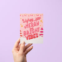 Merry and Bright Vibes card