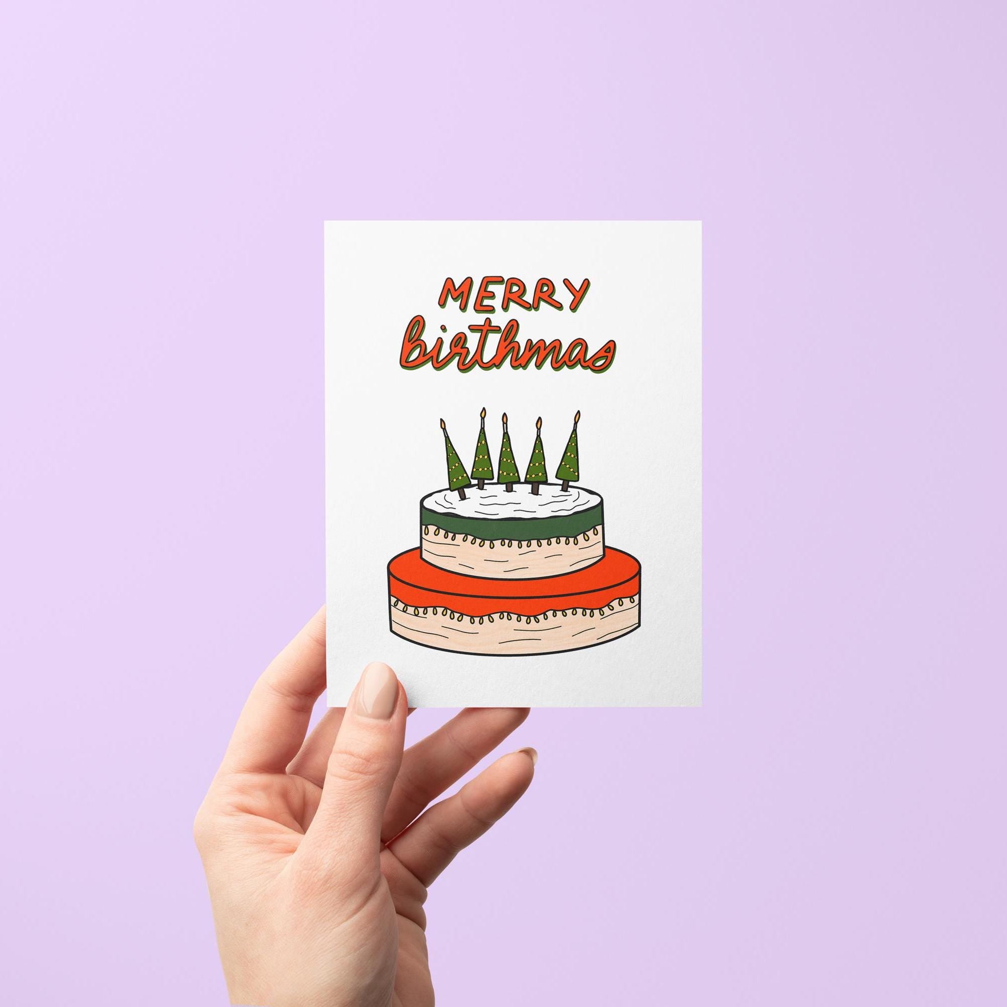 A birthday card and Christmas card in one. Tell your December birthday besties happy birthday and merry Christmas with this Merry Birthmas card featuring a Christmas themed birthday cake illustration complete with Christmas tree candles.